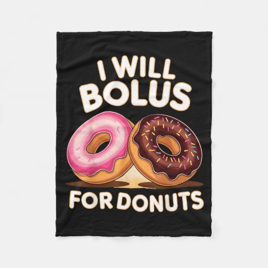 Couverture Polaire Donut Lover Diabetic Humor Will Bolus For Donuts I (Devant)