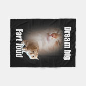Couverture Polaire Dream Big Fart Loud Cat Meme Funny Saying  (Devant (Horizontal))