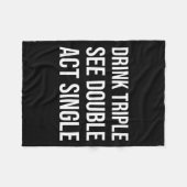 Couverture Polaire Drink Triple See Double Act Single - Funny Drinkin (Devant (Horizontal))