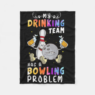 Couverture Polaire Drôle Bowling Dit Que Mon Équipe De Boissons A Un