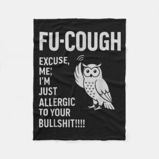 Couverture Polaire Drôle de Fu-Cough Allergique à vos bêtises Chouett