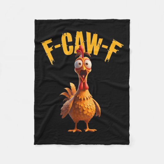 Couverture Polaire Drôle Hauné poulet F-caw-f Tee (Devant)