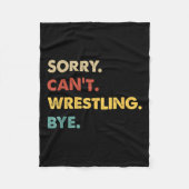 Couverture Polaire Drôle Retro Lutte Désolé ne peut pas combattre Bye (Devant)