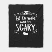 Couverture Polaire Eat Drink And Be Scary Spooky Halloween Skull (Devant)