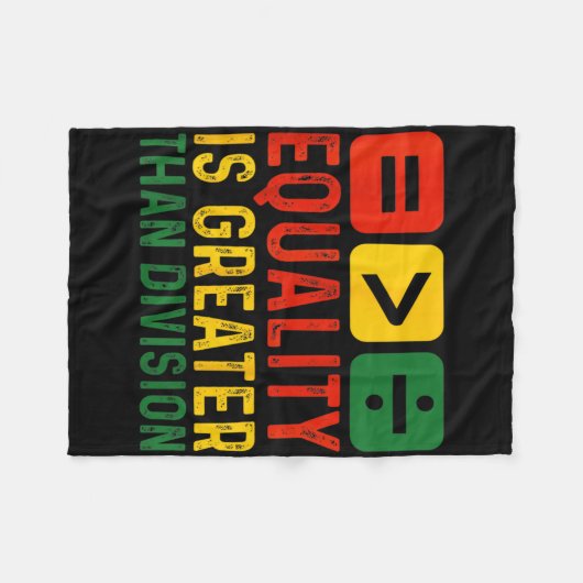 Couverture Polaire Equality Is Greater Than Division Math Black Histo (Devant (Horizontal))