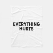 Couverture Polaire Everything Hurts Workout Strongman Muscle Training (Devant)