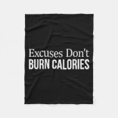 Couverture Polaire Excuses Don't Burn Calories - (Devant)