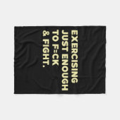 Couverture Polaire Exercising Just-enough To Fck &amp; Fight Funny (o (Devant (Horizontal))