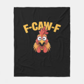 Couverture Polaire F-Caw-F Chicken Funny Chicken Creative Graphic (Devant)