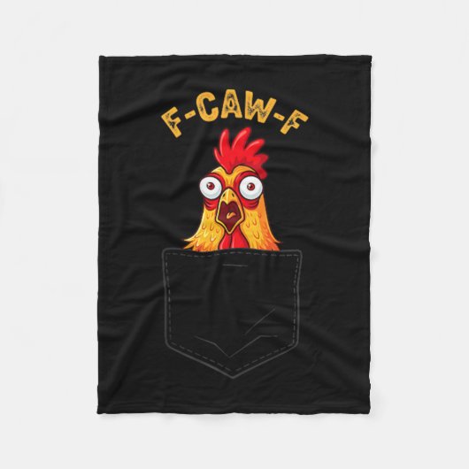 Couverture Polaire F-caw-f Funny Chicken Cket Humor Quote Rooster Mem (Devant)