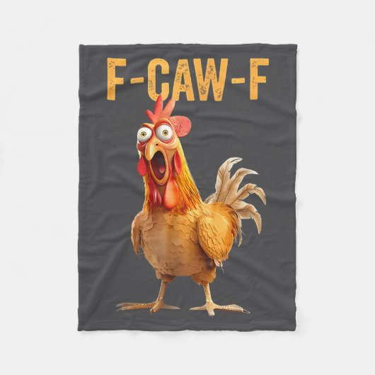 Couverture Polaire F-caw-f Funny Chicken Humor Quote Rooster Meme  (Devant)