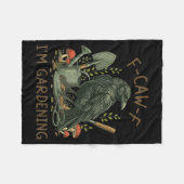 Couverture Polaire F-caw-f Raven Crow Funny Bird Humor I'm Gardening (Devant (Horizontal))