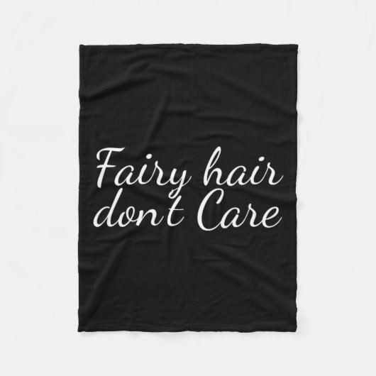 Couverture Polaire Fairy Hair Dont Care  (Devant)
