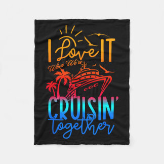 Couverture Polaire Family Cruise 2026 I Love It When Were Cruisin Tog