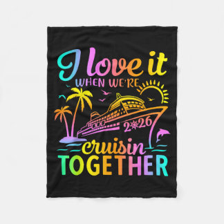 Couverture Polaire Family Cruise 2026 I Love It When Were Cruisin Tog