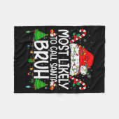 Couverture Polaire Family Matching Xmas Most Likely To Call Santa Bru (Devant (Horizontal))