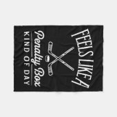 Couverture Polaire Feels Like A Penalty Box Kind Of Day Funny Hockey  (Devant (Horizontal))