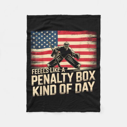 Couverture Polaire Feels Like A Penalty Box Kind Of Day Funny Hockey  (Devant)
