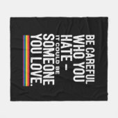 Couverture Polaire Fierté LGBT Soyez Prudent Qui Vous Détestez Citati (Devant (Horizontal))