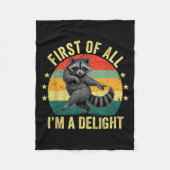 Couverture Polaire First Of All, I'm A Delight Sarcastic Raccoon Tras (Devant)