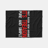 Couverture Polaire First Russia Now Ukraine It's Treason Pure And Sim (Devant (Horizontal))