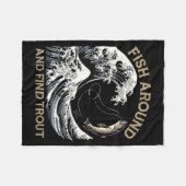 Couverture Polaire Fish Around And Find Trout Funny Fishing Fishermen (Devant (Horizontal))