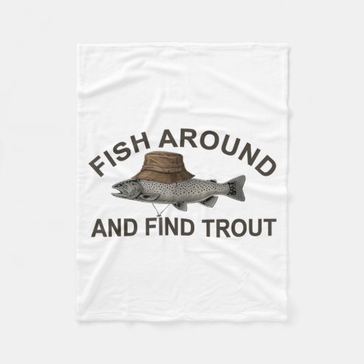 Couverture Polaire Fish Around Find Trout, Funny Fisherman Fishing Jo (Devant)