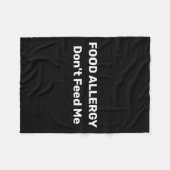 Couverture Polaire Food Allergy Dont Feed Me Text Template  (Devant (Horizontal))