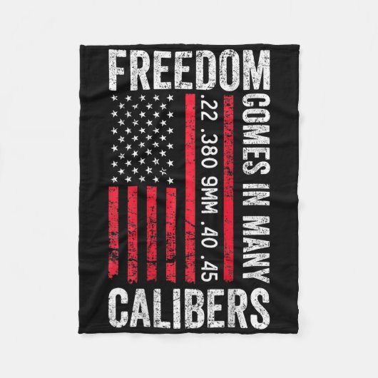 Couverture Polaire Freedom Comes In Many Calibers - Funny Pro Gun (on (Devant)