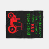 Couverture Polaire Friends Dont Let Friends Drive Red Tractors  (Devant (Horizontal))