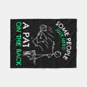 Couverture Polaire Fun & Unique Some People Just Need A Pat On Th (Devant (Horizontal))