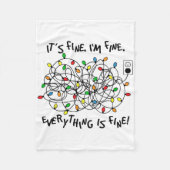 Couverture Polaire Fun Christmas Lights Its Fine Im Fine Everything I (Devant)