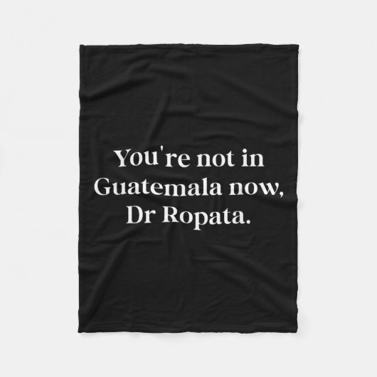 Couverture Polaire Fun Nz Kiwi Not In Guatemala Now Dr Ropata Quote N (Devant)