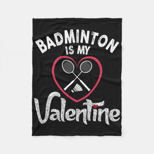 Couverture Polaire Funny Badminton Est Mon Valentine Coach Joueur Fan (Devant)