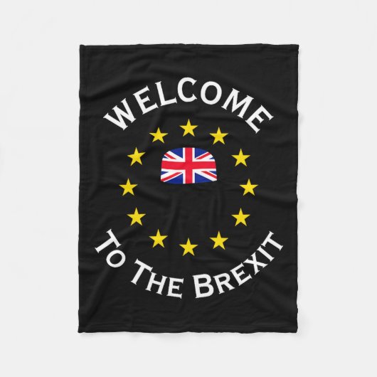 Couverture Polaire Funny Blue Yellow European Union Welcome To Brexit (Devant)