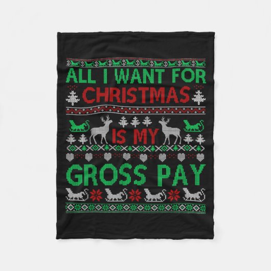 Couverture Polaire Funny Christmas All I Want Is My Gross Pay, Funny  (Devant)