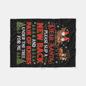 Couverture Polaire Funny Christmas Dear Santa Please Slip A New Back  (Devant (Horizontal))