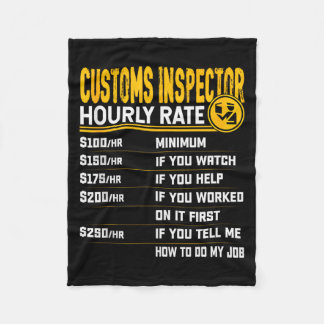 Couverture Polaire Funny Customs Inspector Hourly Rate - Customs Offi