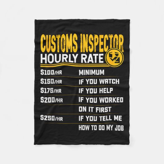 Couverture Polaire Funny Customs Inspector Hourly Rate - Customs Offi (Devant)