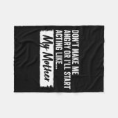 Couverture Polaire Funny Daughter Don't Make Me Angry Or I’ll Act Lik (Devant (Horizontal))