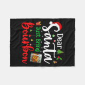 Couverture Polaire Funny Dear Santa Just Bring Bourbon Christmas Paja (Devant (Horizontal))