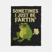 Couverture Polaire Funny Fart Meme Sometimes I Just Be Farting Frog  (Devant)