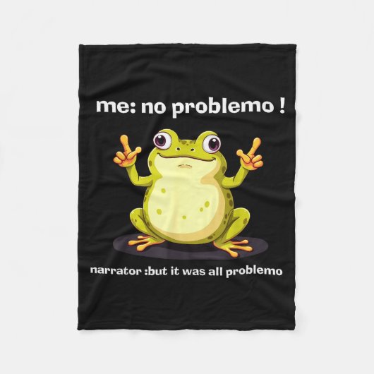 Couverture Polaire Funny Frog Me No Problemo Narrator But It Was All (Devant)