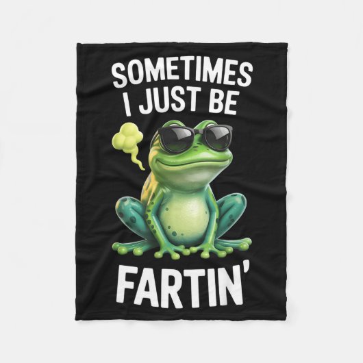 Couverture Polaire Funny Frog - Sometimes I Just Be Fartin'  (Devant)