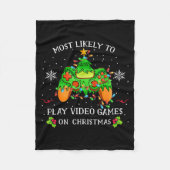 Couverture Polaire Funny Gamer Most Likely To Play Video Games On Chr (Devant)