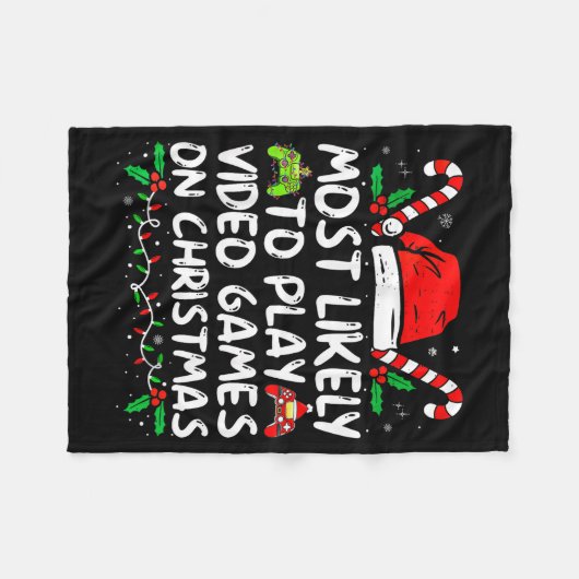 Couverture Polaire Funny Gamer Most Likely To Play Video Games On Chr (Devant (Horizontal))