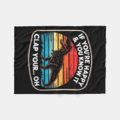 Couverture Polaire Funny If You’re Happy And You Know It T Rex Saying (Devant (Horizontal))