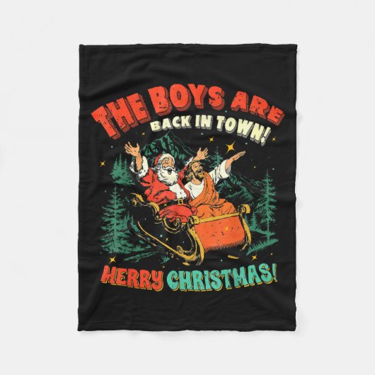 Couverture Polaire Funny Jesus Santa The Boys Are Back In Town Merry (Devant)