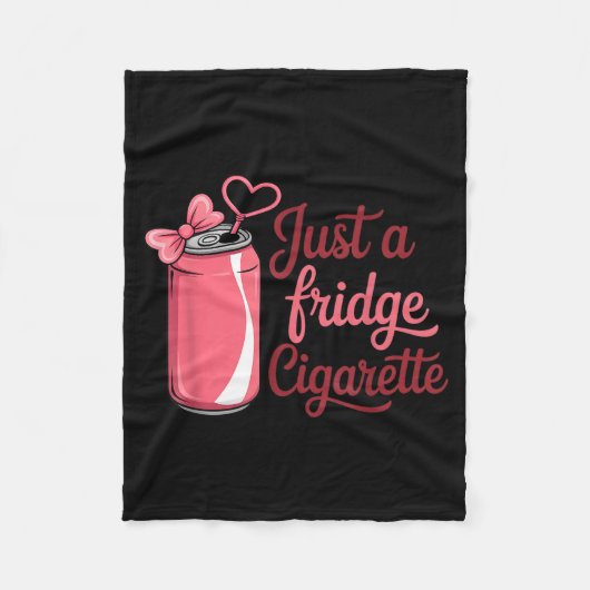 Couverture Polaire Funny Just A Fridge Cigarette Coquette Nk Bow  (Devant)