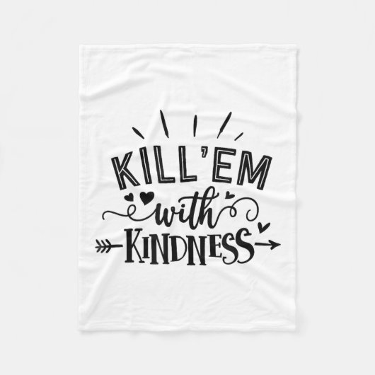 Couverture Polaire Funny Kill'em With Kindness Motivational Woman (Devant)